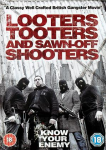 2014 Looters Tooters And Sawn Off Shooters 1b