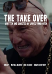 2020 The Take Over Vince Film 44m 1b