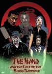 2025 The Hand And The Cult Of The Blood Sapphire 2hr Shamus Adams Film 1a