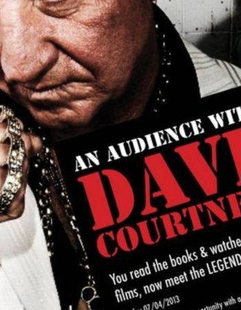 an audience with dave courtney 2013 4 7