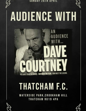 an audience with dave courtney 2020 4 26 thatcham