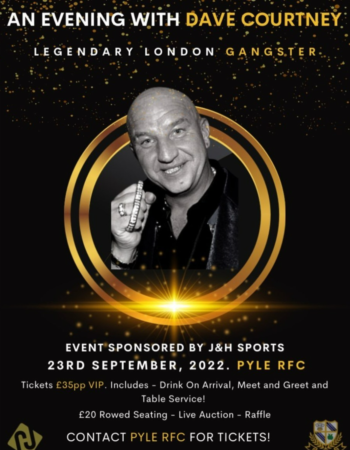 an audience with dave courtney 2022 9 23 pyle rfc, pyle, bridgend